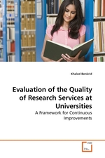 Evaluation of the Quality of Research Services at Universities. A Framework for Continuous Improvements