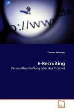 E-Recruiting. Personalbeschaffung ueber das Internet