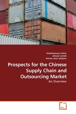 Prospects for the Chinese Supply Chain and Outsourcing Market. An Overview