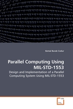 Parallel Computing Using MIL-STD-1553. Design and Implementation of a Parallel Computing System Using MIL-STD-1553
