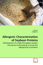 Allergenic Characterization of Soybean Proteins. Development of a high throughput protein microarray immunoassay to study the allergenicity of proteins