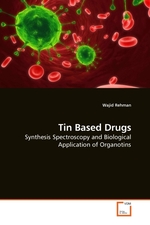 Tin Based Drugs. Synthesis Spectroscopy and Biological Application of Organotins