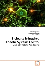 Biologically Inspired Robotic Systems Control. Multi-DOF Robotic Arm Control