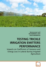 TESTING TRICKLE IRRIGATION EMITTERS PERFORMANCE. Impacts on Coefficient of Variance and Energy Loss in Lateral during Irrigated Agriculture