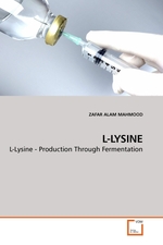 L-LYSINE. L-Lysine - Production Through Fermentation