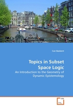 Topics in Subset Space Logic. An Introduction to the Geometry of Dynamic Epistemology