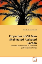 Properties of Oil Palm Shell-Based Activated Carbon. From Chars Prepared at Different Carbonization Times