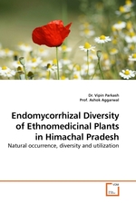 Endomycorrhizal Diversity of Ethnomedicinal Plants in Himachal Pradesh. Natural occurrence, diversity and utilization