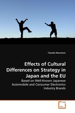 Effects of Cultural Differences on Strategy in Japan and the EU. Based on Well-Known Japanese Automobile and Consumer Electronics Industry Brands