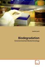 Biodegradation. Environmental Biotechnology