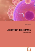 ABORTION DILEMMAS. IN NIGERIA