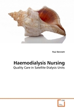 Haemodialysis Nursing. Quality Care in Satellite Dialysis Units