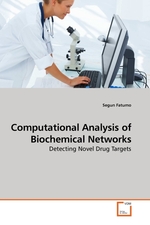 Computational Analysis of Biochemical Networks. Detecting Novel Drug Targets