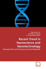 Recent Trend in Nanoscience and Nanotechnology. Nanoparticle and Nanostructured Materials