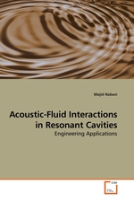 Acoustic-Fluid Interactions in Resonant Cavities. Engineering Applications