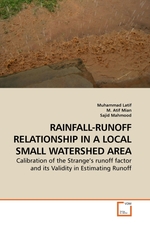 RAINFALL-RUNOFF RELATIONSHIP IN A LOCAL SMALL WATERSHED AREA. Calibration of the Strange’s runoff factor and its Validity in Estimating Runoff