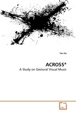 ACROSS*. A Study on Gestural Visual Music
