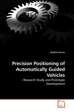 Precision Positioning of Automatically Guided Vehicles. - Research Study and Prototype Development