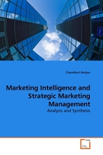 Marketing Intelligence and Strategic Marketing Management. Analysis and Synthesis