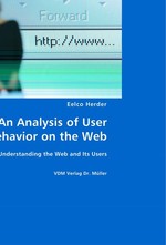 An Analysis of User Behavior on the Web. Understanding the Web and Its Users