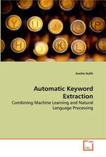 Automatic Keyword Extraction. Combining Machine Learning and Natural Language Processing