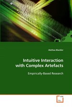 Intuitive Interaction with Complex Artefacts. Empirically-Based Research