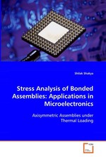 Stress Analysis of Bonded Assemblies: Applications in Microelectronics. Axisymmetric Assemblies under Thermal Loading