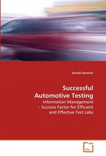 Successful Automotive Testing. Information Management - Success Factor for  Efficient and Effective Test Labs