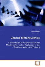 Generic Metaheuristics. A Presentation of a Generic Library for Metaheuristics  and its Application to the Quadratic Assignment Problem