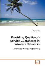 Providing Quality-of-Service Guarantees in Wireless  Networks. Multimedia Wireless Networking