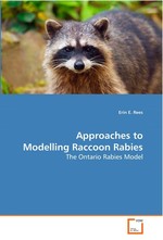 Approaches to Modelling Raccoon Rabies. The Ontario Rabies Model