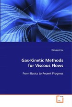 Gas-Kinetic Methods for Viscous Flows. From Basics to Recent Progress