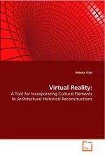 Virtual Reality:. A Tool for Incorporating Cultural Elements to  Architectural Historical Reconstructions