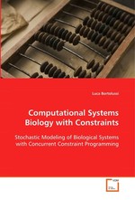 Computational Systems Biology with Constraints. Stochastic Modeling of Biological Systems with Concurrent Constraint Programming