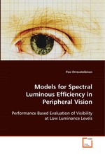 Models for Spectral Luminous Efficiency in Peripheral Vision. Performance Based Evaluation of Visibility at Low Luminance Levels