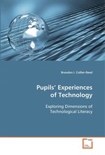 Pupils’ Experiences of Technology. Exploring Dimensions of Technological Literacy