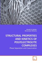 STRUCTURAL PROPERTIES AND KINETICS OF POLYELECTROLYTE COMPLEXES. Phase Separation and Coacervation