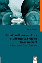 A Unified Framework for e-Commerce Systems Development. Business Process Pattern Perspective