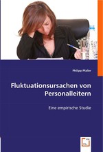 Fluktuationsursachen von Personalleitern. Eine empirische Studie