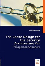 The Cache Design for the Security Architecture for Microprocessors (SAM). Analysis and Improvement