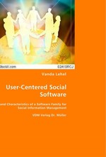 User-Centered Social Software. Model and Characteristics of a Software Family for Social Information Management