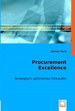 Procurement Excellence. Strategisch optimiertes Einkaufen