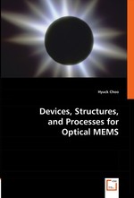 Devices, Structures, and Processes for Optical MEMS