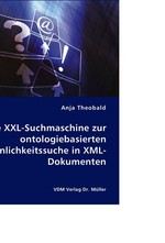 Die XXL-Suchmaschine zur ontologiebasierten Aehnlichkeitssuche in XML-Dokumenten