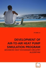 DEVELOPMENT OF AIR-TO-AIR HEAT PUMP SIMULATION PROGRAM. ADVANCED HEAT EXCHANGER CIRCUITRY ALGORITHM