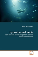 Hydrothermal Vents. Conservation and Management beyond National Jurisdiction