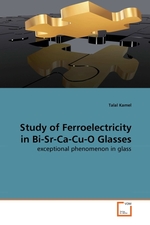 Study of Ferroelectricity in Bi-Sr-Ca-Cu-O Glasses. exceptional phenomenon in glass