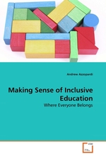 Making Sense of Inclusive Education. Where Everyone Belongs
