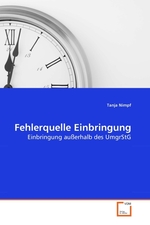 Fehlerquelle Einbringung. Einbringung ausserhalb des UmgrStG