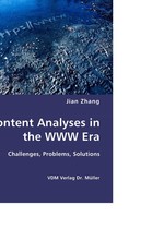 Content Analyses in the WWW Era. Challenges, Problems, Solutions